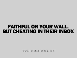 Because suddenly, if everyone else is cheating, you feel a need to cheat, too.. Quotes About Cheating Men Wordsnacks Thoughts About Life Lifestyle Fashion And Everything Cheater Quotes Cheating Quotes Quotes