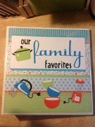 Cricut From My Kitchen Scrapbook Recipe Book Recipe Book Diy Homemade Recipe Books