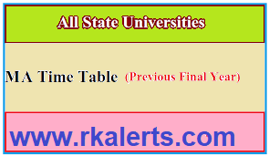 The exam date, time, and day are mentioned subject. Ma Time Table 2021 University Ma Previous Final Year