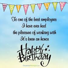 Birthday Wishes For Employees Quotes Birthday Wishes For Employee Lovely Happy Birthday Wishes For Employees O Birthday Wishes For Daughter Birthday Wishes Funny Happy Birthday Wishes For A Friend