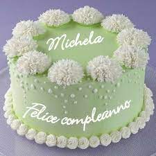 Buon Compleanno Michela Torta