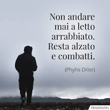 Per facilitarne la comprensione e mostrare come sono usate. Frasi Sulla Rabbia Le 35 Piu Belle In Inglese E Italiano Frasi Mania