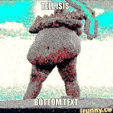 Atch Out Isis Deepfriedmemes Funny Memes Stupid Memes Haha Funny