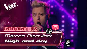 Participation is only open to children aged from 8 to 15. Marcos Olaguibet High And Dry La Voz Argentina 2021 Youtube