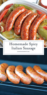 Learn How To Make Homemade Italian Sausage A Fun And Fulfilling Process Adjust The Hea Homemade Italian Sausage Beef Sausage Recipes Homemade Sausage Recipes
