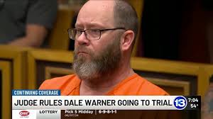 Judge rules Dale Warner going to trial