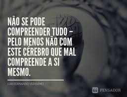 As 30 Melhores Frases Que Realmente Sao De Luis Fernando Verissimo Pensador