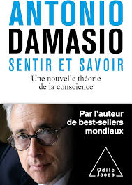 Sentir et savoir: Une nouvelle théorie de la conscience