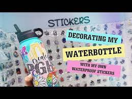 I love collecting stickers but making them is so fun. Decorating My Water Bottle Waterproof Stickers Youtube