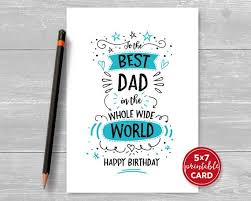 Birthday Greetings For Dad Printable Birthday Card For Dad To The Best Dad In The Whole Etsy Dad Birthday Card Birthday Card Printable Husband Birthday Card