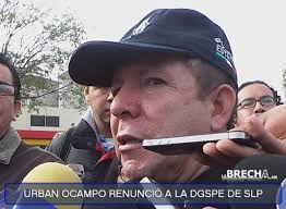 Renuncian Joel Melgar y José Luis Urban en la Seguridad Pública de San Luis  Potosí