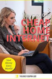 8 Ways To Get Cheap Home Internet In 2020 Best Money Saving Tips Home Internet Cheap Internet