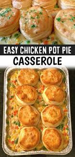 Chicken Pot Pie Casserole Easy Family Dinner Recipe Chicken Pot Pie Easy Casserole Recipes Chicken Pot Pie Casserole