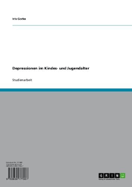 Amazon Com Depressionen Im Kindes Und Jugendalter German Edition Ebook Gorke Iris Kindle Store