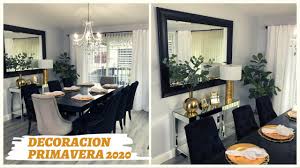 El comedor es la habitación perfecta para compartir en familia y amigos. Decoracion Y Limpieza Del Comedor Primavera 2020 Elegant Spring 2020 Youtube