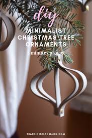 Diy Minimalist Geometric Christmas Tree Ornaments Easy Decor Idea For The Scandinavian Decor Lover Francine S Place Blog But it's diy minimal christmas decor! diy minimalist geometric christmas tree