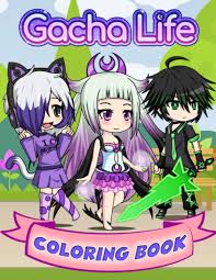 Download Gacha Life Coloring Book High Quality Illustrations Of Gacha Life For Coloring And Having Fun An Incredible Book For Coloring Knowledge Development And More With Favorite Gacha Life Characters Bosco Marvin 9798684873874