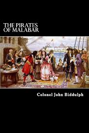 Buy The Pirates of Malabar: And an Englishwoman in India Two Hundred Years Ago Book Online at Low Prices in India | The Pirates of Malabar: And an Englishwoman in India Two