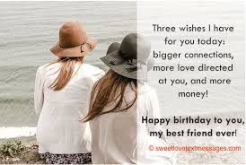 Sending lots of love your way today, gorgeous gal! Birthday Wishes For Friend Female Happy Birthday Love Text Messages