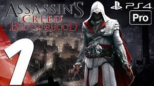 Assassin S Creed Brotherhood Remastered Gameplay Walkthrough Part 1 Prologue Ps4 Pro Youtube