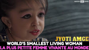 « là où croît le péril, croît aussi ce qui sauve ». Jyoti Amge La Plus Petite Femme Vivante Du Monde Youtube