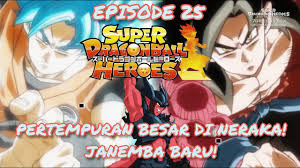Alur cerita super dragon ball heroes episode 37. Super Dragon Ball Heroes Episode 25 Sub Indo Youtube