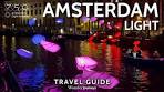 Worth visiting? Amsterdam Light Festival [4k] - YouTube