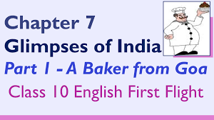 Bakery & confectionery events in india in january. Glimpses Of India A Baker From Goa Class 10 Cbse English Lesson Summary Explanation