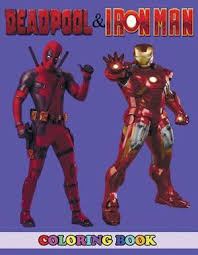 10 awesome marvel colouring book. Deadpool And Iron Man Coloring Book 2 In 1 Coloring Book For Kids And Adults Activity Book Great Starter Book For Children With Fun Easy And Rela By Angela Westfild 9781793046017 Booktopia