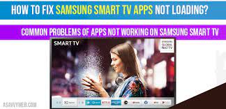February 24, 2020 at 1:21 pm. How To Fix Samsung Smart Tv Apps Not Working Or Loading A Savvy Web
