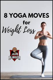 Pin On Yoga Moves For Weight Loss