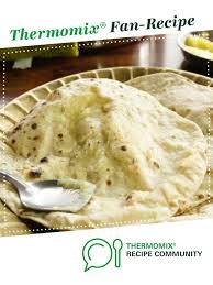 Roti Indian Flat Bread Recipe Recipes Indian Flat Bread Thermomix Recipes