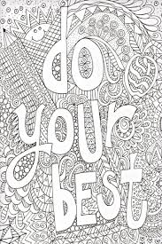 A passionate writer who shares lifestlye tips on lifehack read full profile unless you've been living under a rock, y. Free Printable Positive Quotes Coloring Pages