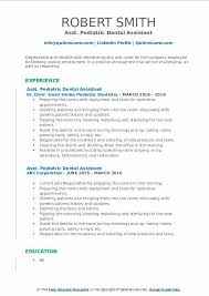 Create a professional resume for a dental assistant quick & easy builder free download sample expert writing tips from getcoverletter. Pediatric Dental Assistant Resume Samples Qwikresume