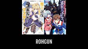ROHGUN | Anime-Planet