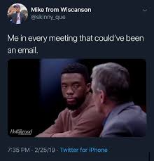 Let me play you the song of my people potato salad. Dank Memes My Face When Karen Calls A Meeting To Make Sure