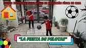 Este tipo de juego ayudará también a los niños a correr. Juegos Con Pelota Para Educacion Inicial Parte 1 Prof Raul Corradi Youtube