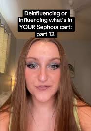 Deinfluencing Your Sephora Cart: Tips and Recommendations