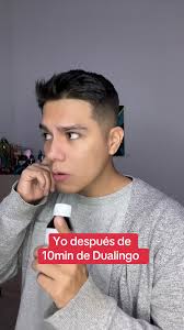 Humor tras 10 minutos en Duolingo