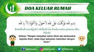 Doa Masuk Dan Keluar Rumah Arab Latin Dan Artinya Lafalquran Com