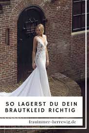 We did not find results for: So Lagerst Du Dein Brautkleid Richtig Frau Immer Herr Ewig