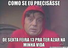 We did not find results for: Os Melhores Memes Desta Sexta Feira 13