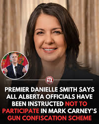 Premier Danielle Smith says all levels of government and police in Alberta  — including the RCMP — have been instructed not to participate in Prime  Minister Mark Carney's federal gun confiscation program.