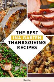 The 22 Best Ina Garten Thanksgiving Recipes Southern Thanksgiving Recipes Thanksgiving Recipes Side Dishes Thanksgiving Food Sides