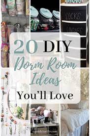 20 Diy College Dorm Room Ideas Dorm Room Diy College Dorm Diy Dorm Diy