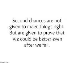 Pin By Ashley Clapp On Well Chance Quotes Second Chance Quotes Words Quotes