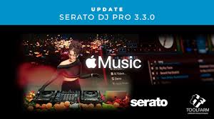 Update: Apple Music Now integrated with Serato DJ Pro 3.3.0 -