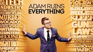 Adam Ruins Everything