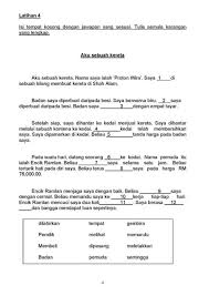 Karangan yang dapat menjawab segala persoalan merupakan karangan yang lengkap isi dan maklumatnya. Karangan Tahun 4 Shefalitayal