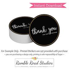 This will turn the automated thank you email into a case about. Black Gold Thank You Round Sticker Design Ready To Print Instant Download Ramble Road Studios Sticker Design Round Sticker Labels Printing Labels